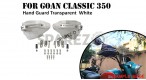 Fit For Royal Enfield Goan Classic 350 Transparent White Hand Guard Kit - SPAREZO